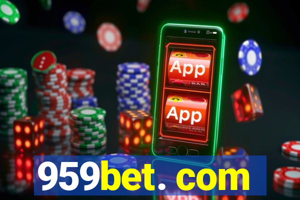 959bet. com